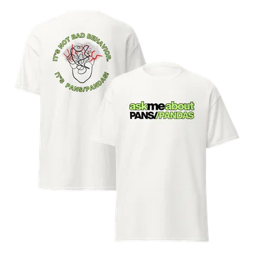 Unisex Ask Me About PANS/PANDAS Awareness Shirt