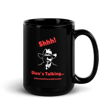 Shhh! Dion's Talking. Mug