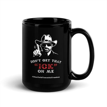 Don't Get That ICK on Me. Mug