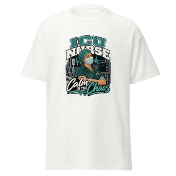 ICU Nurse Calm in the Chaos Shirt