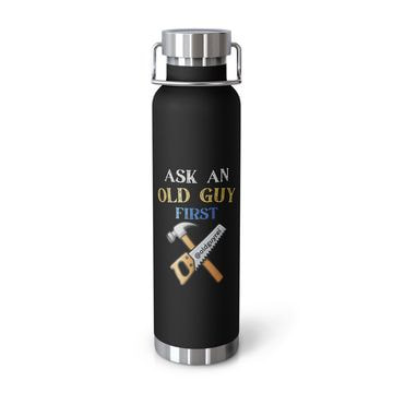 Ask An Old Guy First Water Bottle