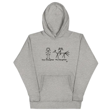 ChiefHeather Your Daughter My Daughter Sweatshirt