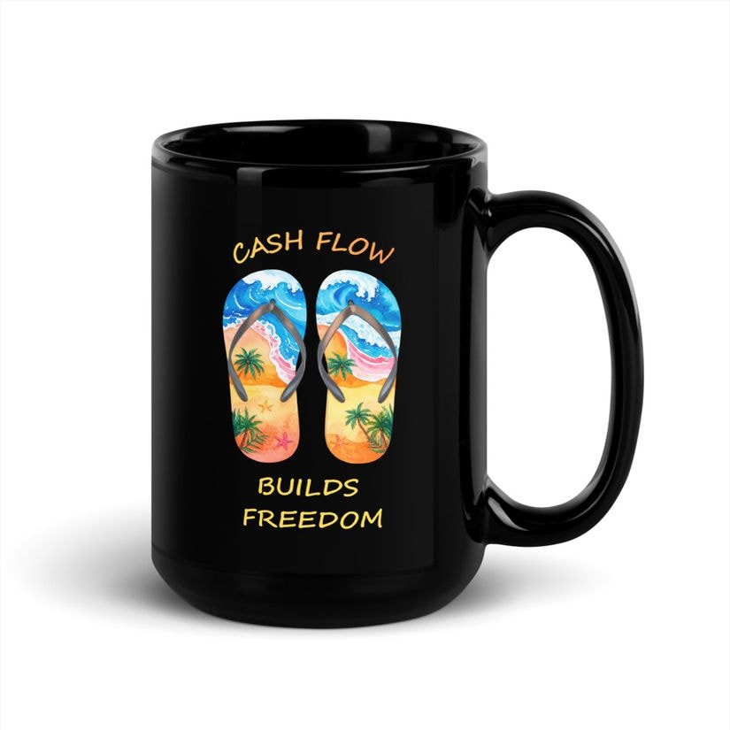 Cash Flow Builds Freedom Mug