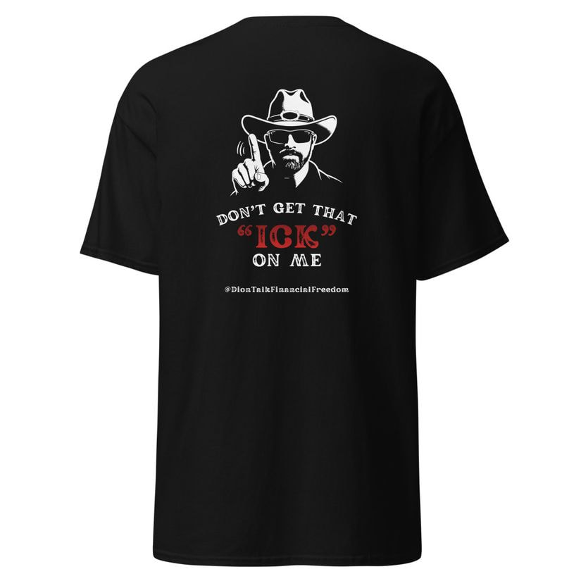 Get That ICK Off Tee