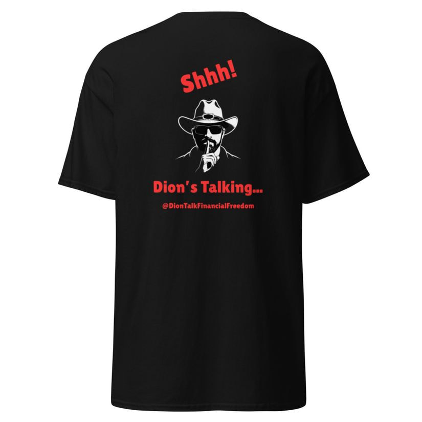 Shhh! Dion's Talking Tee
